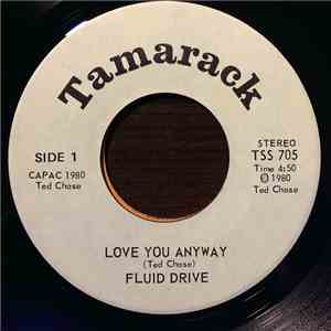 Fluid Drive  - Love You Anyway / Play For Me download flac mp3