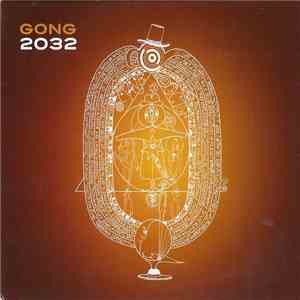 Gong - 2032 download flac mp3