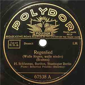 H. Schlusnus - Regenlied / Von Ewiger Liebe download flac mp3