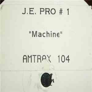 J.E. PRO#1 - Machine download flac mp3