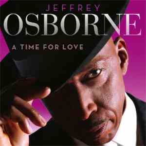 Jeffrey Osborne - A Time For Love download flac mp3