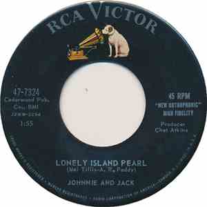 Johnnie And Jack - Lonely Island Pearl / Leave Our Moon Alone download flac mp3