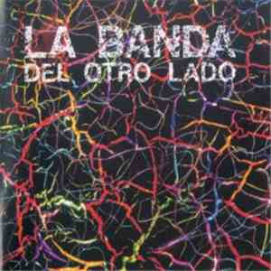 La Banda Del Otro Lado - La Banda Del Otro Lado download flac mp3