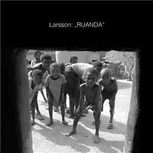 Larsson  - Ruanda download flac mp3