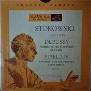 Leopold Stokowski And His Symphony Orchestra, Claude Debussy, Jean Sibelius - Stokowski Conducts download flac mp3
