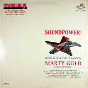 Marty Gold And His Orchestra - Soundpower! Music To The Limits Of Audibility download flac mp3