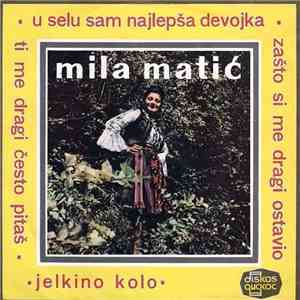 Mila Matić - U Selu Sam Najlepša Devojka download flac mp3