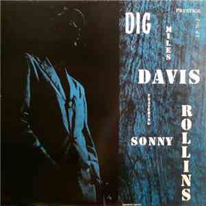 Miles Davis Featuring Sonny Rollins - Dig download flac mp3