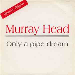 Murray Head - Only A Pipe Dream download flac mp3