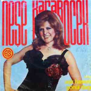 Neşe Karaböcek - Aşk Hasreti / Gönül Dağı download flac mp3