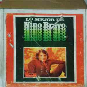 Nino Bravo - Lo Mejor de Nino Bravo download flac mp3