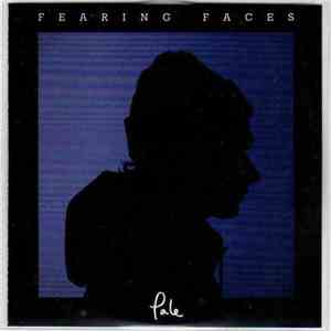 Pale  - Fearing Faces download flac mp3