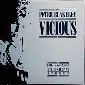 Peter Blakeley - Vicious download flac mp3
