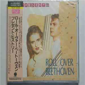 Present History - Roll Over Beethoven download flac mp3