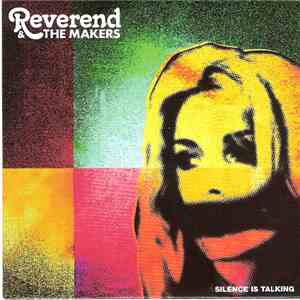Reverend & The Makers - Silence Is Talking download flac mp3