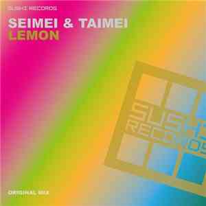 Seimei & Taimei - Lemon download flac mp3
