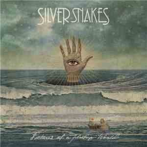 Silver Snakes - Pictures Of A Floating World download flac mp3