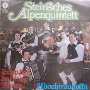 Steirisches Alpenquintett - Sepp Der Durstige Mann download flac mp3