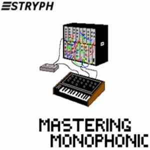 Stryph - Mastering Monophonic download flac mp3