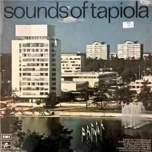Tapiolan Yhteiskoulun Kuoro Ja Kamariorkesteri - Sounds Of Tapiola download flac mp3