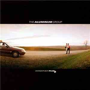 The Aluminum Group - Wonder Boy Plus download flac mp3