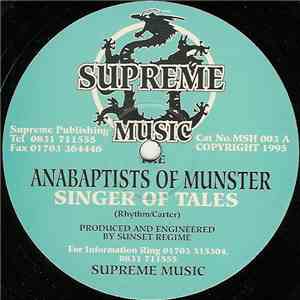 The Anabaptists Of Munster - Singer Of Tales / Hot Zone download flac mp3