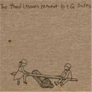 The Hard Lessons - The Hard Lessons Present B & G Sides download flac mp3