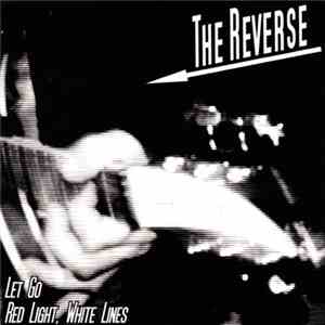 The Reverse, The Black Hats - Split download flac mp3