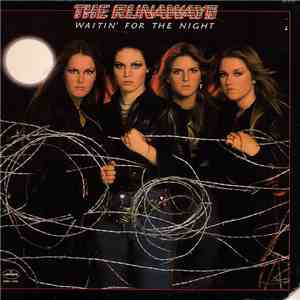The Runaways - Waitin' For The Night download flac mp3