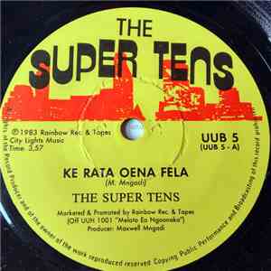 The Super Tens - Ke Rata Oena Fela / Nthabiseng download flac mp3