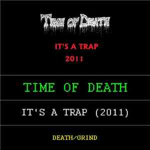 Time Of Death - It's A Trap download flac mp3