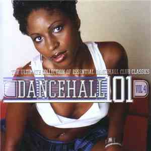 Various - Dancehall 101 Vol. 4 download flac mp3