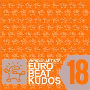 Various - Eurobeat Kudos 18 download flac mp3