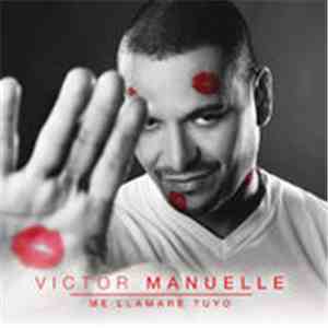 Victor Manuelle - Me Llamaré Tuyo download flac mp3