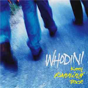 Whodini - Keep Running Back download flac mp3