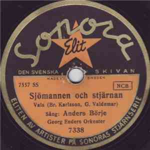 Anders Börje - Sjömannen Och Stjärnan / Sjömanslängtan download flac mp3