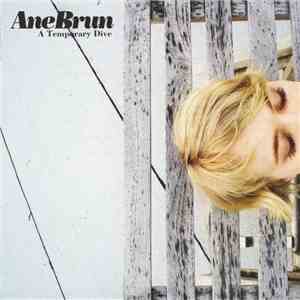Ane Brun - A Temporary Dive download flac mp3