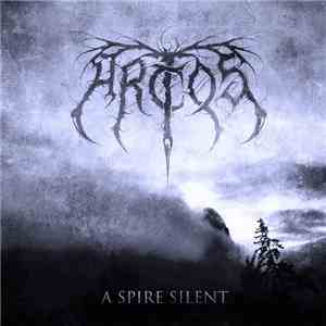 Arctos  - A Spire Silent download flac mp3
