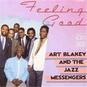Art Blakey And The Jazz Messengers - Feeling Good download flac mp3