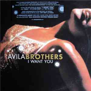 Avila Brothers - I Want You download flac mp3