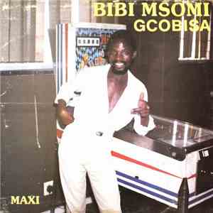 Bibi Msomi - Gcobisa download flac mp3