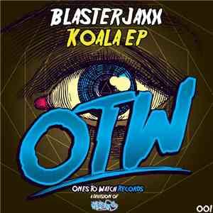 Blasterjaxx - Koala EP download flac mp3