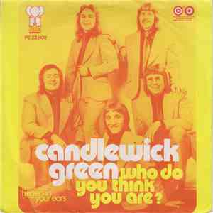 Candlewick Green - Who Do You Think You Are? download flac mp3