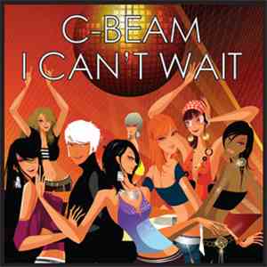 C-Beam - I Can't Wait download flac mp3