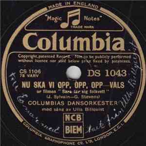 Columbias Dansorkester - Nu Ska Vi Opp, Opp, Opp / Ringen, Som Du Gav Mej download flac mp3