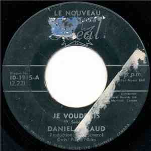 Daniel Giraud - Je Voudrais / Quand Tu Es Partie download flac mp3