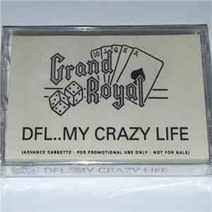 Dead Fucking Last - My Crazy Life download flac mp3