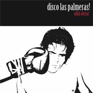 Disco Las Palmeras! - Nihil Obstat download flac mp3