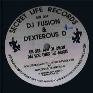 DJ Fusion  & Dexterous D - Enter The Jungle / Arm Of Orion download flac mp3