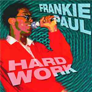 Frankie Paul - Hard Work download flac mp3
